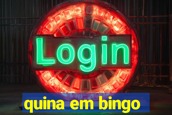 quina em bingo